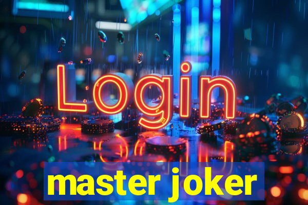 master joker